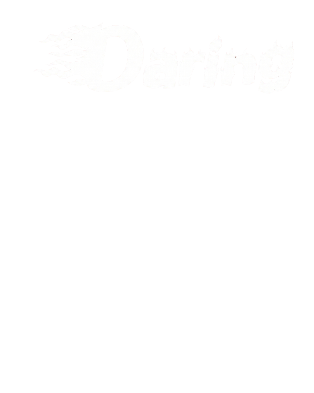 Daring